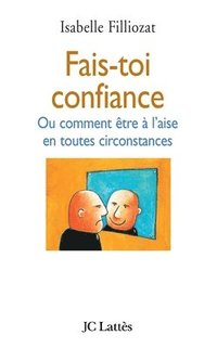 bokomslag Fais-toi confiance