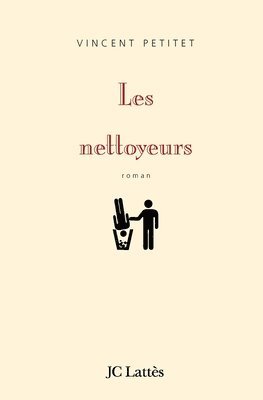 Les nettoyeurs 1