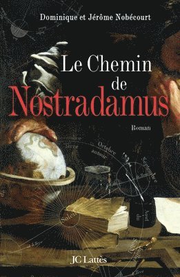 bokomslag Le chemin de Nostradamus