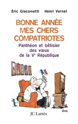Bonne année, mes chers compatriotes