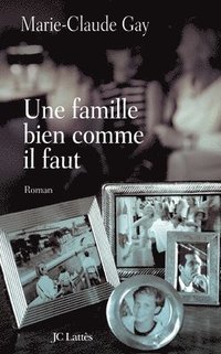 bokomslag Une famille bien comme il faut