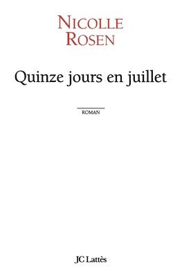 bokomslag Quinze jours en juillet