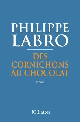 bokomslag Des Cornichons Au Chocolat