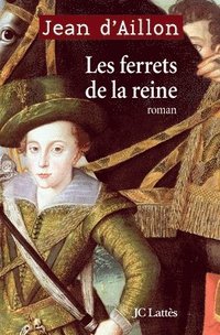 bokomslag Les Ferrets de la Reine