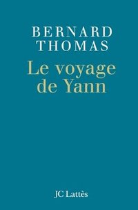 bokomslag Le voyage de Yann