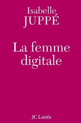 La Femme Digitale 1