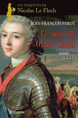 Le Noye Du Grand Canal