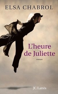 bokomslag L'heure de Juliette