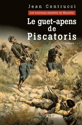 Le Guet Apens de Piscatoris 1