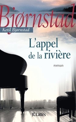 bokomslag L'appel de la rivière