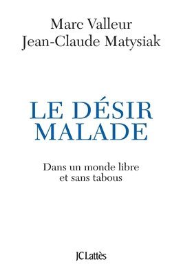 bokomslag Le désir malade