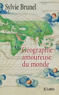 bokomslag Géographie amoureuse du monde