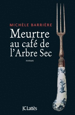 bokomslag Meurtre Au Cafe de l'Arbre-SEC