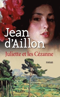 Juliette et Les Cezanne 1