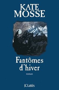 bokomslag Fantômes d'hiver