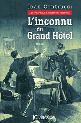 L Inconnu Du Grand Hotel 1