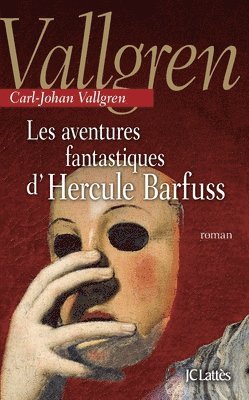 bokomslag Les aventures fantastiques d'Hercule Barfuss