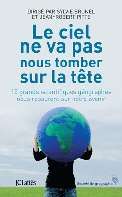 Le ciel ne nous tombera pas sur la tête 1