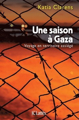 bokomslag Une saison à Gaza