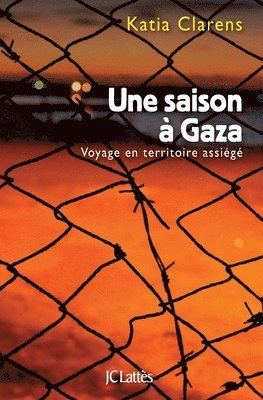 bokomslag Une saison à Gaza