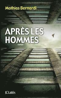 bokomslag Après les hommes