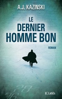 bokomslag Le dernier homme bon