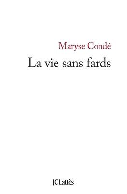 La Vie Sans Fards 1