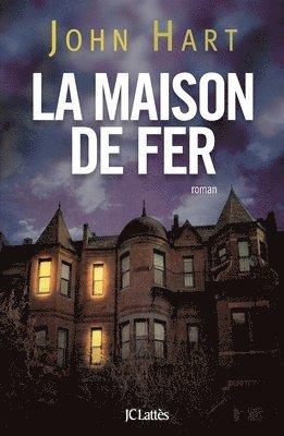 La maison de fer 1