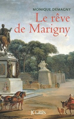 bokomslag Le rêve de Marigny