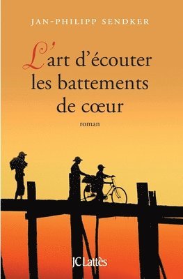 bokomslag L'art d'écouter les battements de coeur