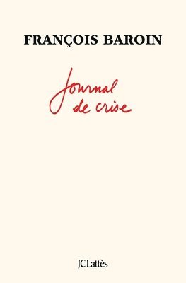 Journal de crise 1