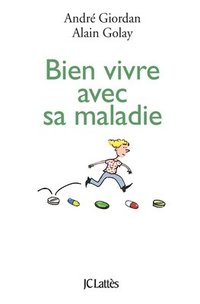 bokomslag Bien Vivre Avec Sa Maladie