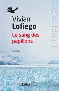 bokomslag Le sang des papillons