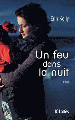 Un feu dans la nuit 1