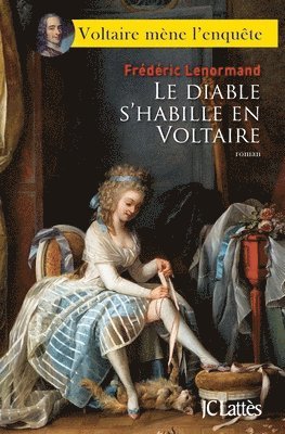 Frédéric Lenormand - Le diable s'habille en Voltaire, Häftad