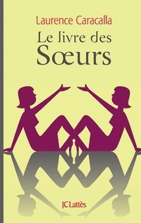 bokomslag Le livre des soeurs