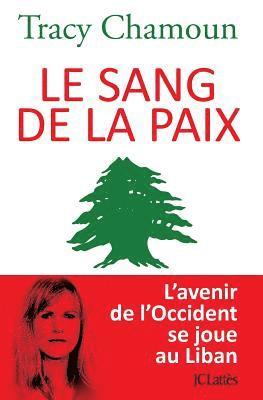 Le sang de la paix 1