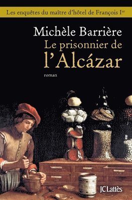 bokomslag Le Prisonnier de l'Alcazar