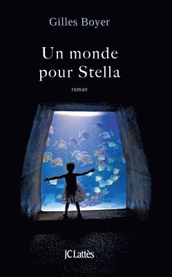 bokomslag Un monde pour Stella