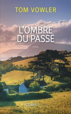 bokomslag L'ombre du passé