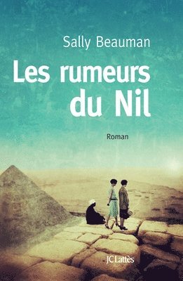 Sally Beauman - Les Rumeurs du Nil, Häftad