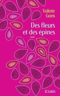 Des fleurs et des épines 1