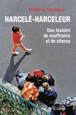 Harcele Harceleur 1