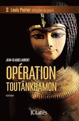 bokomslag Operation Toutankhamon