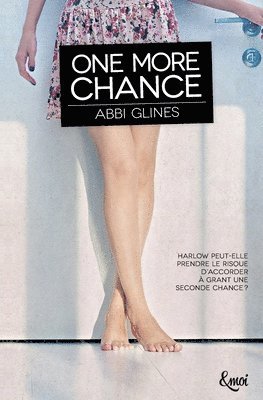 Abbi Glines - One more chance, Häftad