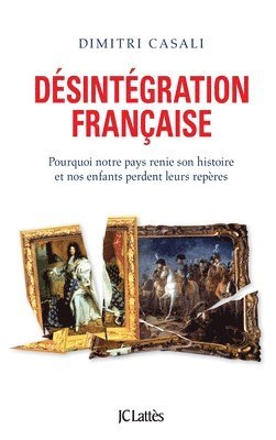 bokomslag Désintégration française