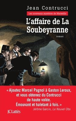 bokomslag L'affaire de la Soubeyranne