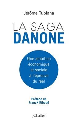 bokomslag La saga Danone