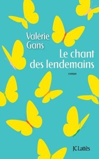 bokomslag Le chant des lendemains