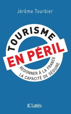 Tourisme en péril 1